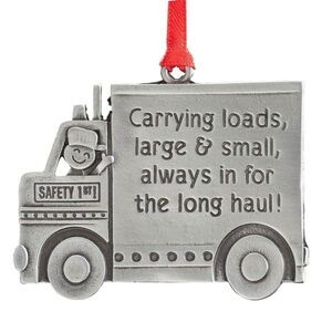 Truck Driver Safety First Ornament Metal Pewter Finish Congratulations Gift NEW